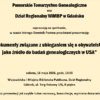 Maj 2026 – Dokumenty związane z ubieganiem się o obywatelstwo, jako źródło badań genealogicznych w USA