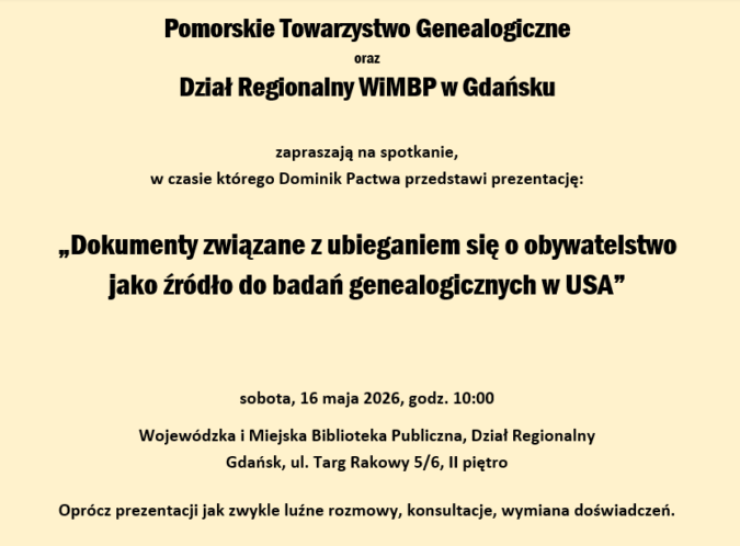 Maj 2026 – Dokumenty związane z ubieganiem się o obywatelstwo, jako źródło badań genealogicznych w USA