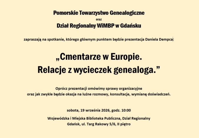 Wrzesień 2026 – Cmentarze w Europie. Relacje z wycieczek genealoga.